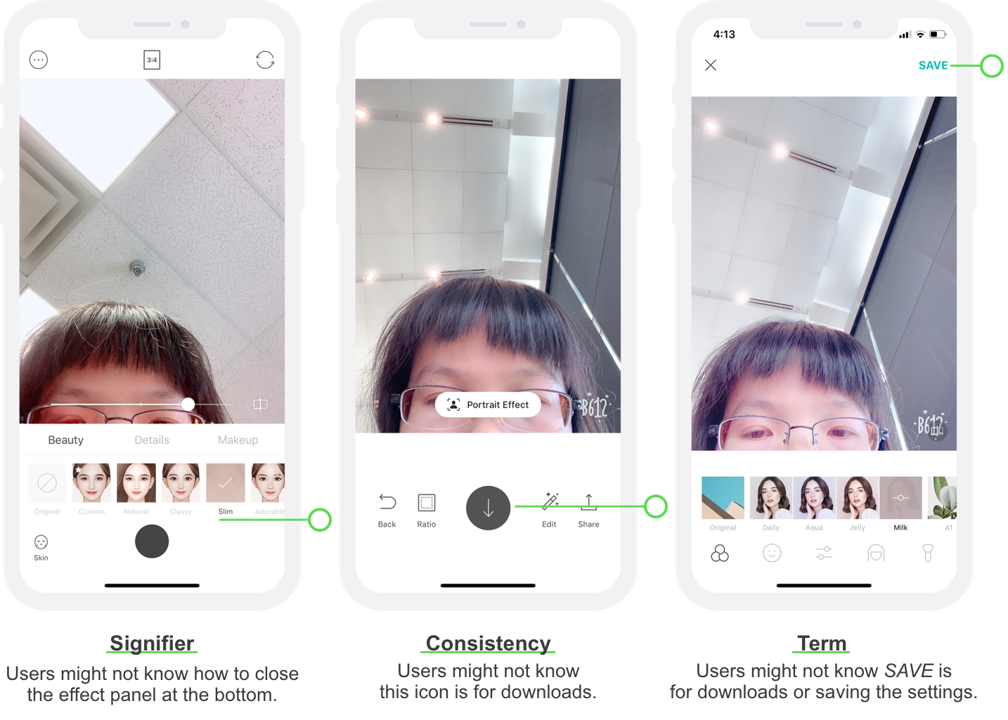 The left screen shows a screen with no signifer to inform users to close the editing panel; The middle screen shows an icon with a downward button as a download button; The right screen shows text SAVE at the top right corner of the screen.