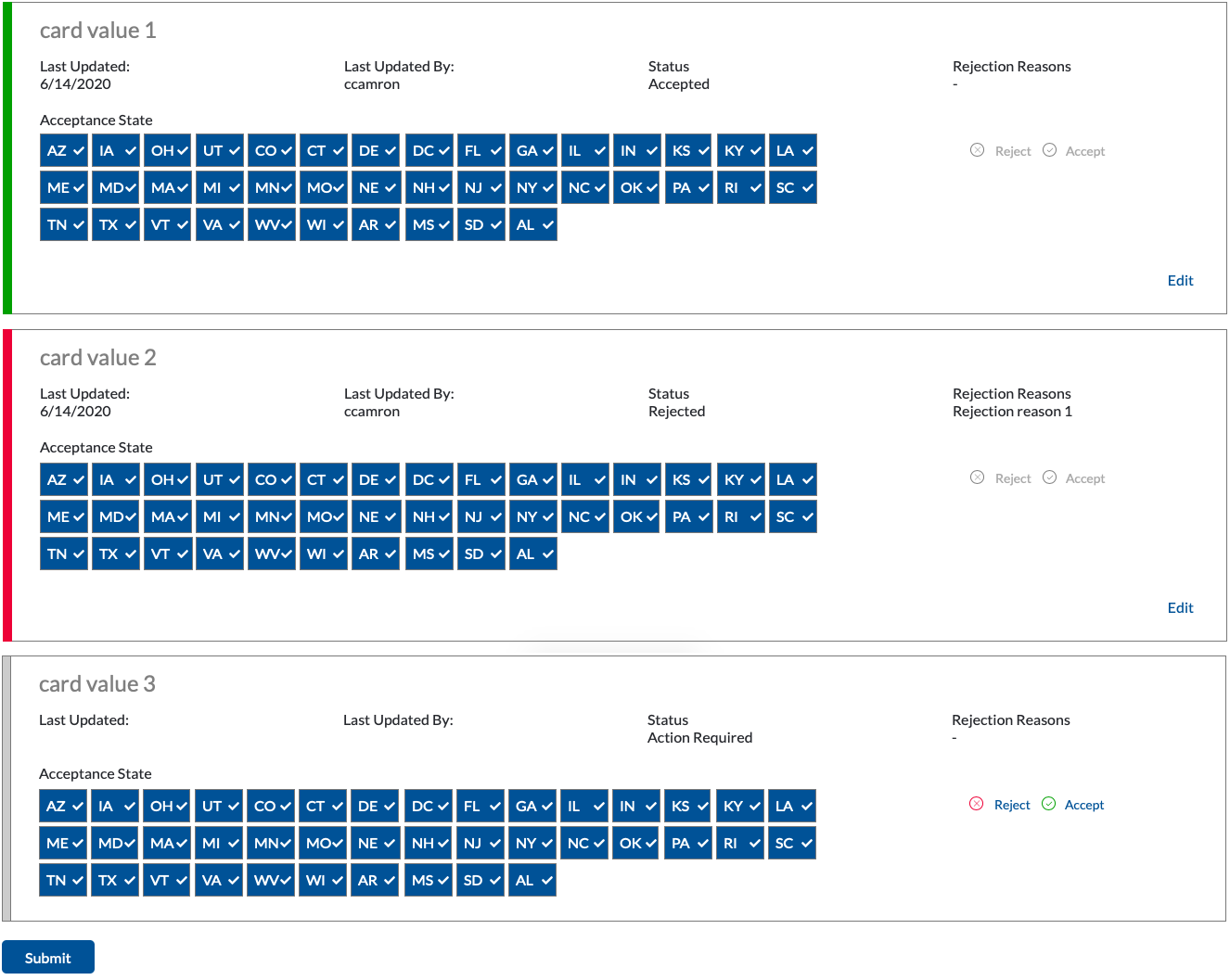 three cards; the first card, on the top, shows a green bar on the left side with 40 states checked; the second the third cards have the same content but with red and grey bars.